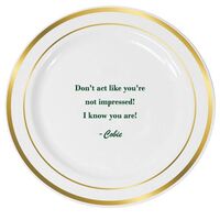 You Pick Your Text Premium Banded Plastic Plates