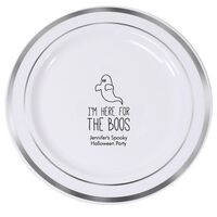 I'm Here For The Boos Premium Banded Plastic Plates